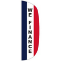 "WE FINANCE" 3' x 10' Stationary Message Flutter Flag